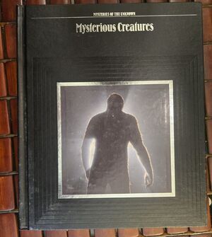 Mysterious Creatures: Mysteries of the Unknown Time Life Hardcover
